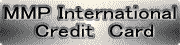 mmp international credit card�\���̂��ē�